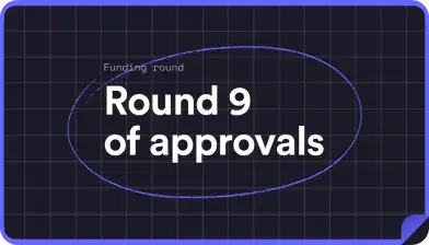 Round 9 of approvals